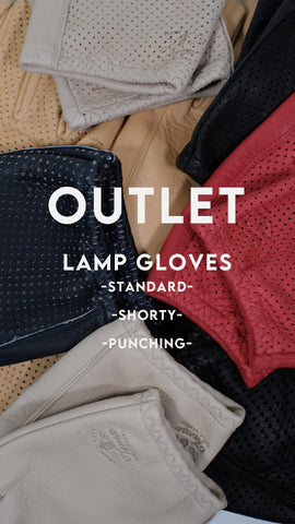 Lamp gloves OUTLET開催｜直営店限定
